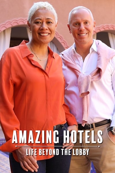 Amazing Hotels: Life Beyond the Lobby - Season 6