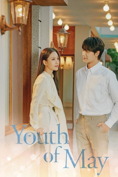 Youth of May - Season 1