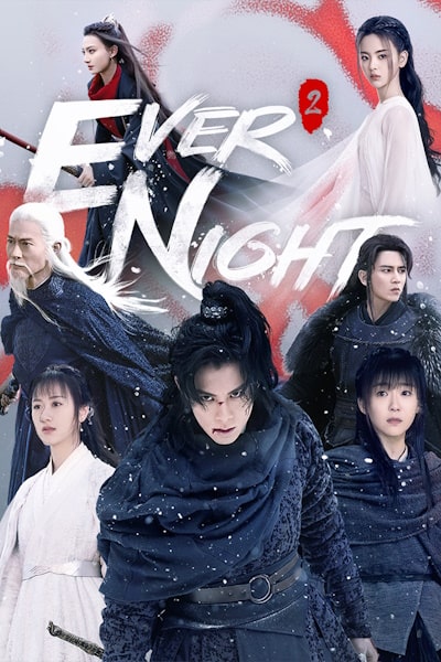 Ever Night - Season 1