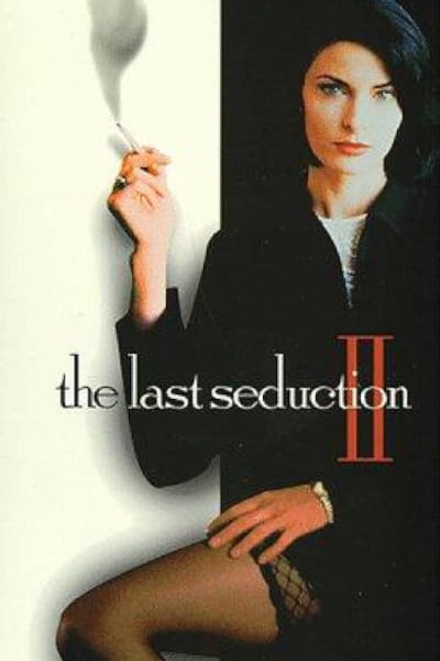 The Last Seduction 2