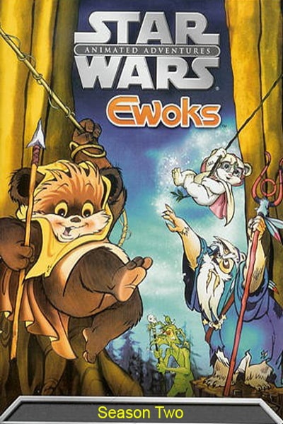 Ewoks&nbsp;- Season 2