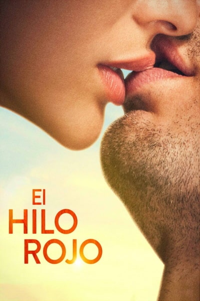 The Red Thread (El Hilo Rojo) [Sub: Eng]