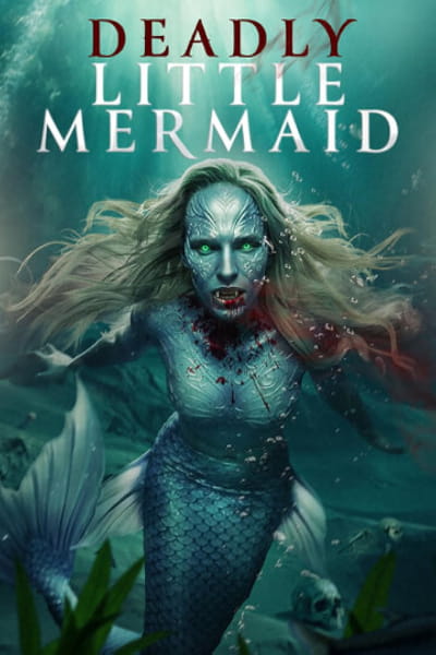 The Deadly Little Mermaid