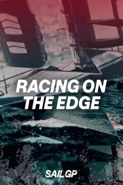 SailGP Racing on the Edge - Season 1