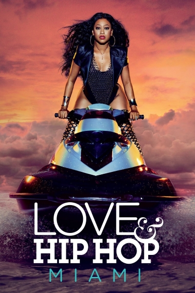 Love and Hip Hop: Miami - Season 1