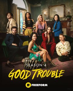 Good Trouble&nbsp;- Season 4