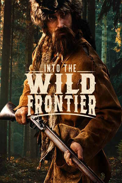 Into the Wild Frontier - Season 1