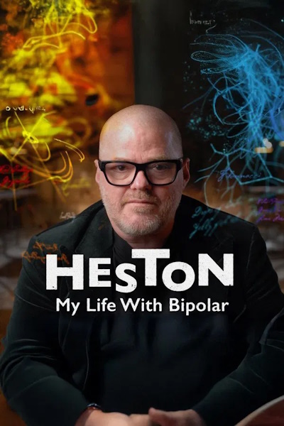 Heston My Life with Bipolar