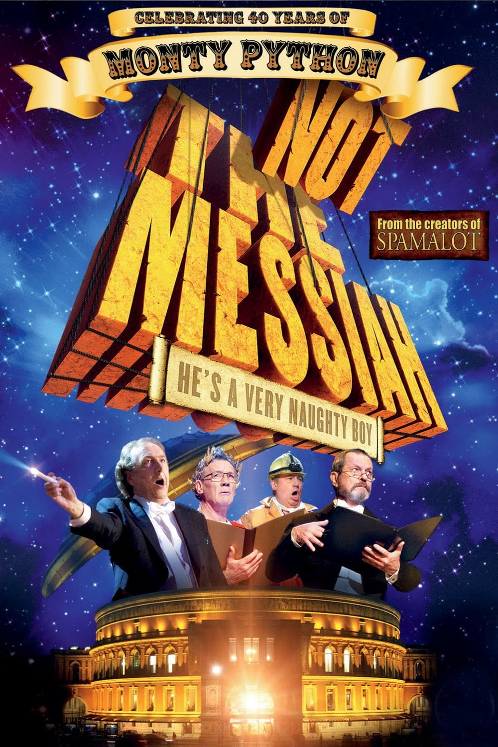 Not the Messiah: He`s a Very Naughty Boy