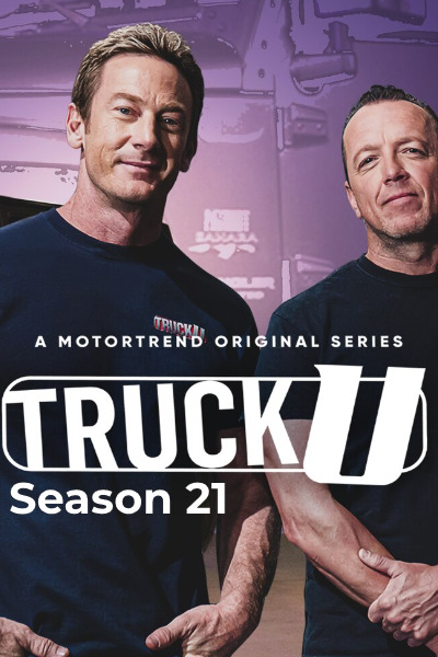 Truck U - Season 21