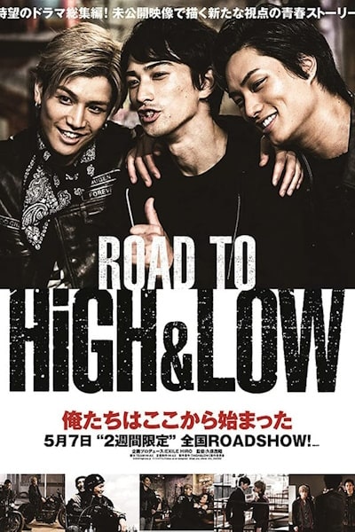 Road to High and Low