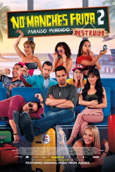 No Manches Frida 2 (No manches Frida 2)