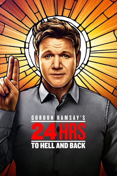Gordon Ramsays 24 Hours to Hell and Back - Season 2