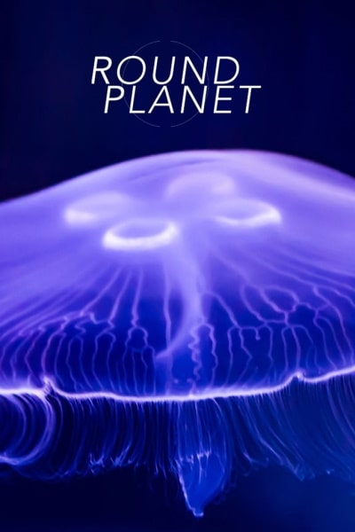 Round Planet - Season 1