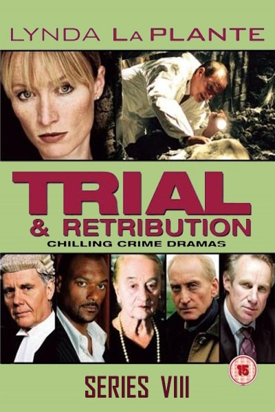 Trial and Retribution - Season 8