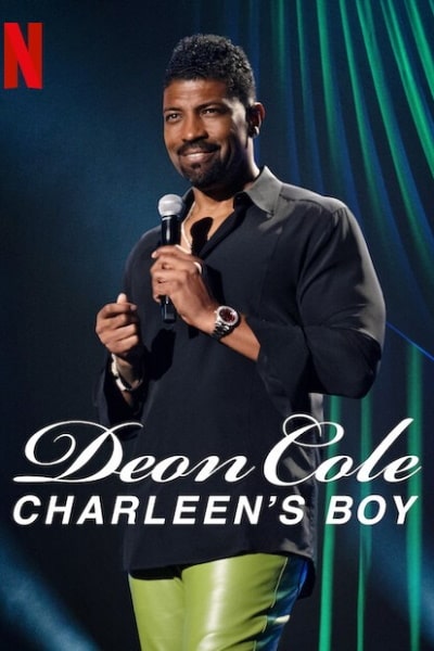 Deon Cole: Charleens Boy