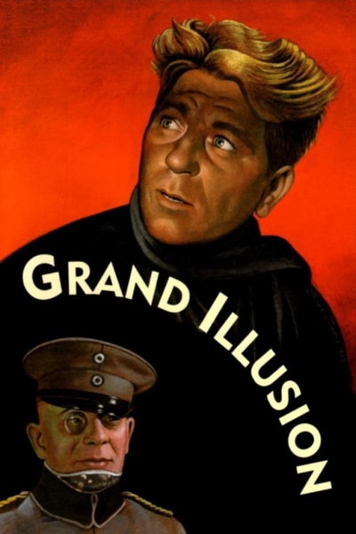 The Grand Illusion (La grande illusion) [Sub: Eng]
