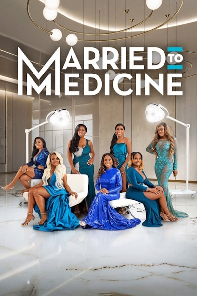 Married to Medicine - Season 10