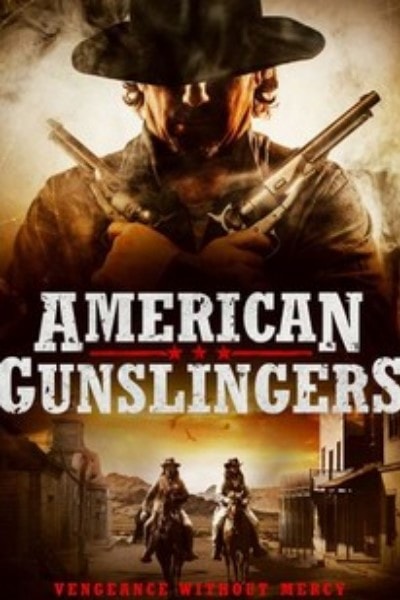 American Gunslingers (The Last Gunslinger)
