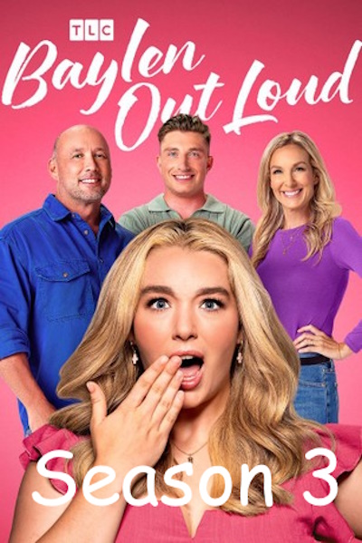 Baylen Out Loud - Season 3