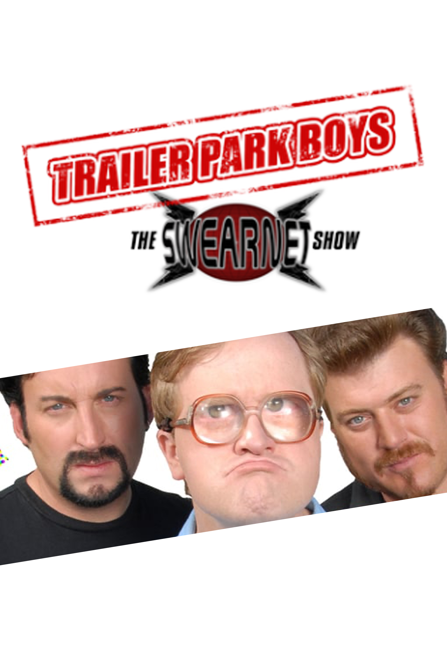 Trailer Park Boys: The SwearNet Show - Season 4