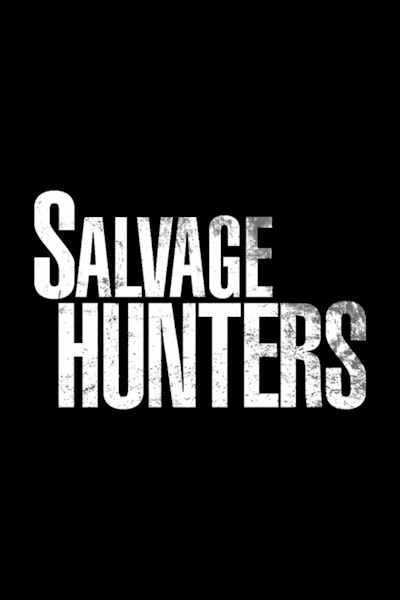 Salvage Hunters - Season 19