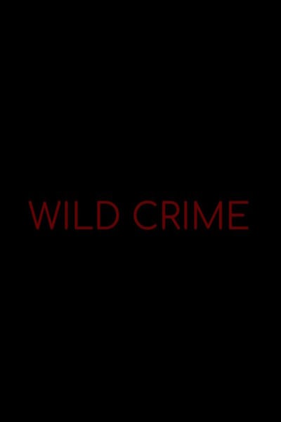 Wild Crime - Season 4