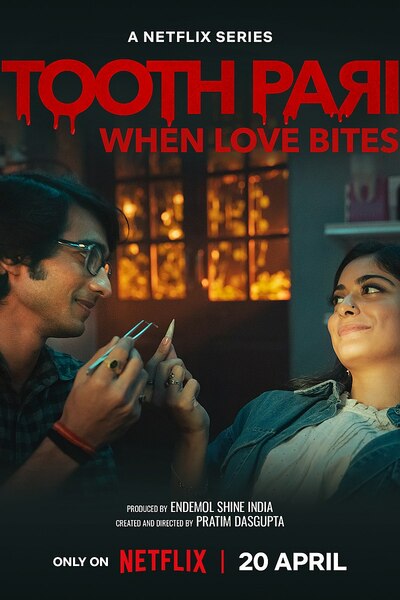 Tooth Pari: When Love Bites - Season 1