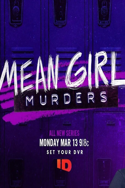 Mean Girl Murders - Season 3