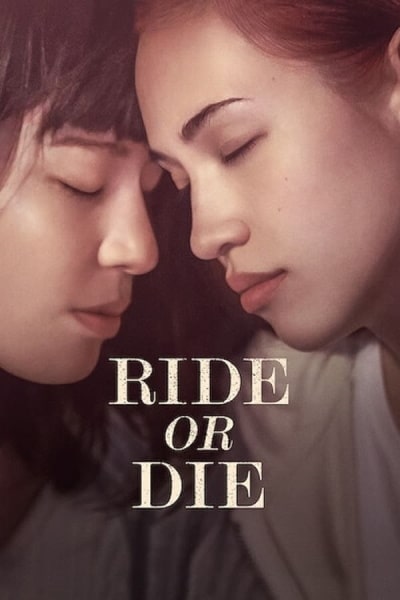 Ride or Die [Sub: Eng]