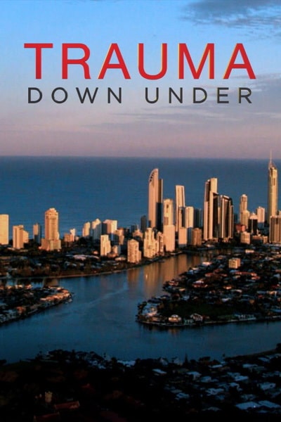 Trauma Down Under - Season 1