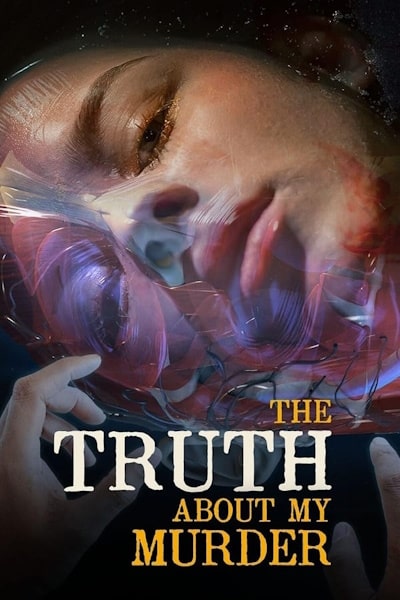 The Truth About My Murder - Season 2