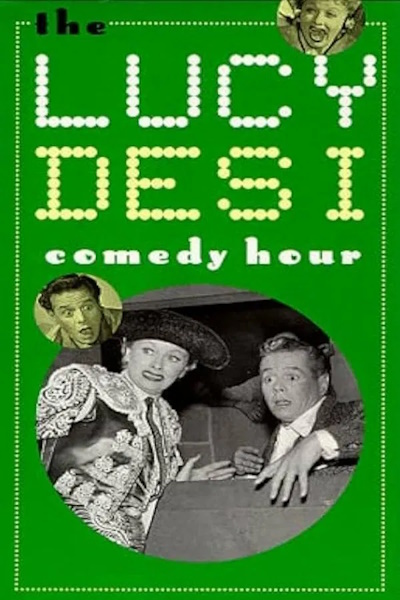 The Lucy Desi Comedy Hour - Season 1