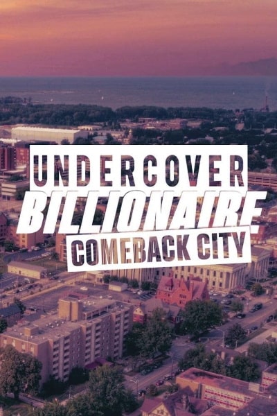 Undercover Billionaire: Comeback City&nbsp;- Season 1