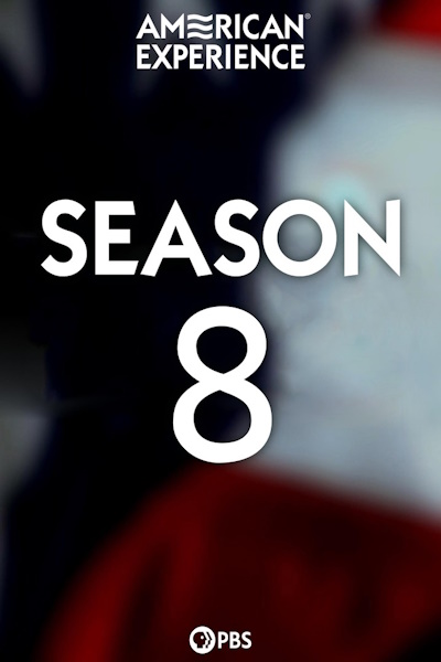American Experience - Season 8