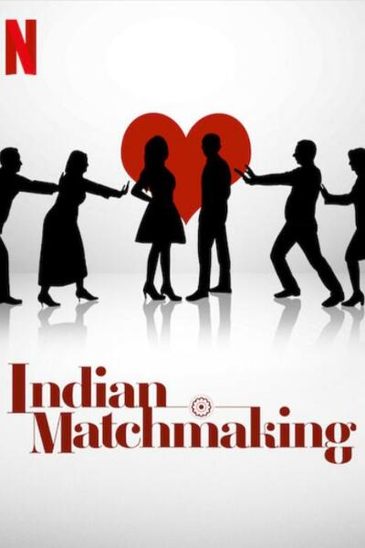 Indian Matchmaking&nbsp;- Season 3 [Sub: Eng]