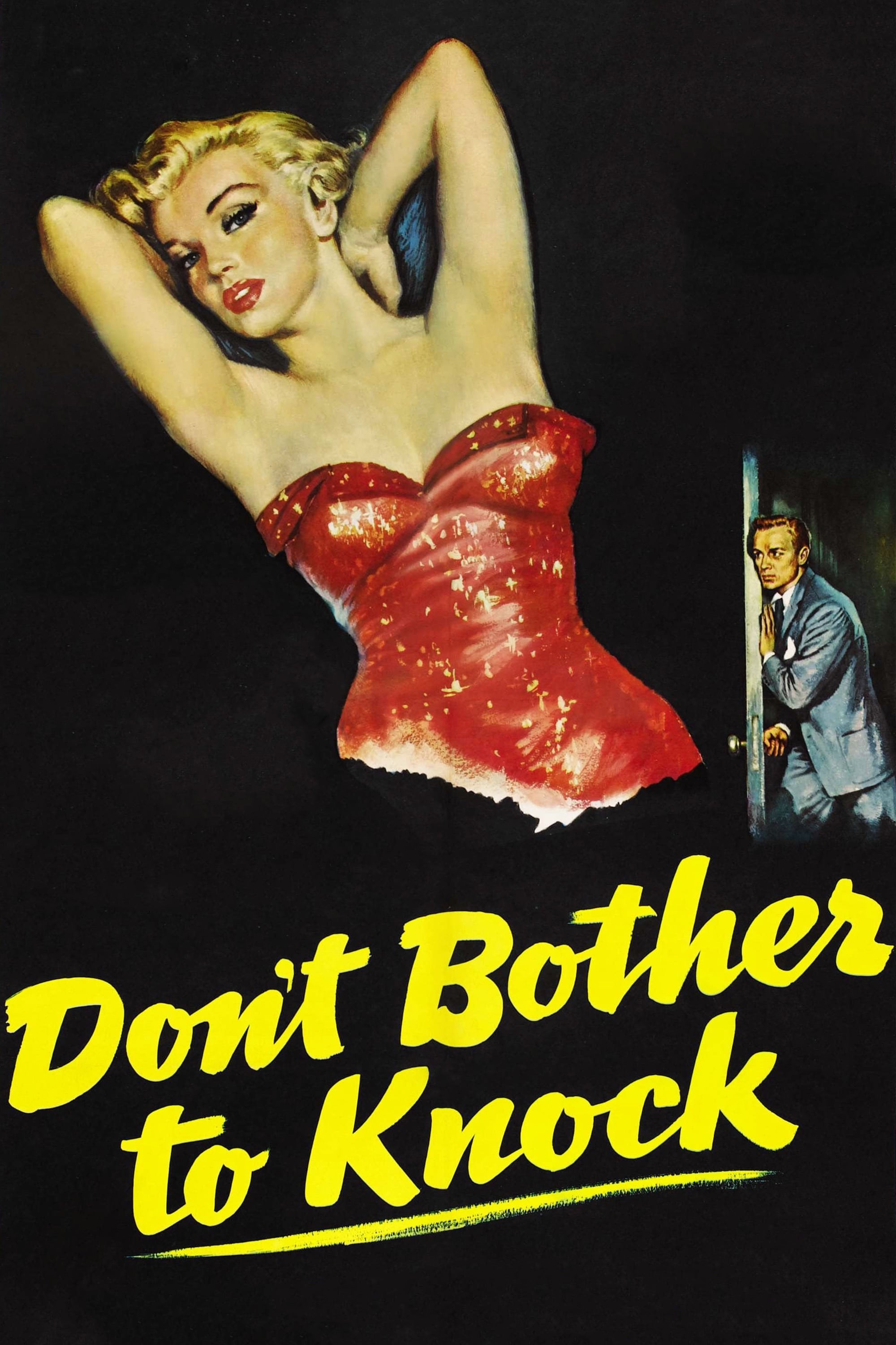 Don`t Bother to Knock