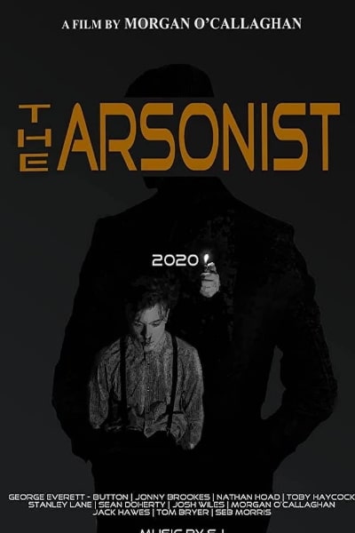 The Arsonist